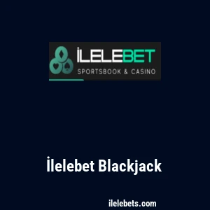 İlelebet Blackjack